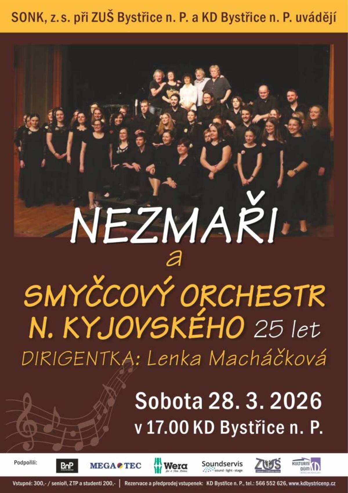 Nezmaři a Smyčcový orchestr N. Kyjovského 25 let
