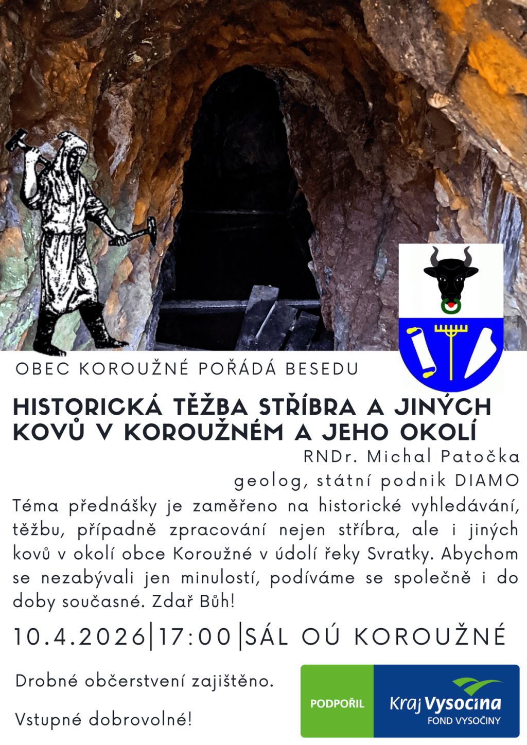 Historická těžba stříbra a jiných kovů v Koroužném a jeho okolí