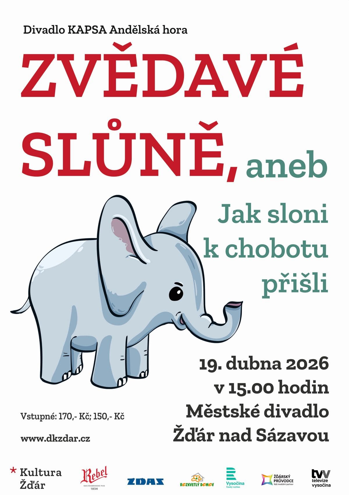 Zvědavé slůně, aneb Jak sloni k chobotu přišli