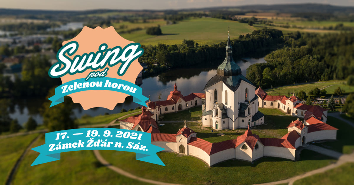 Swing pod Zelenou horou 2021
